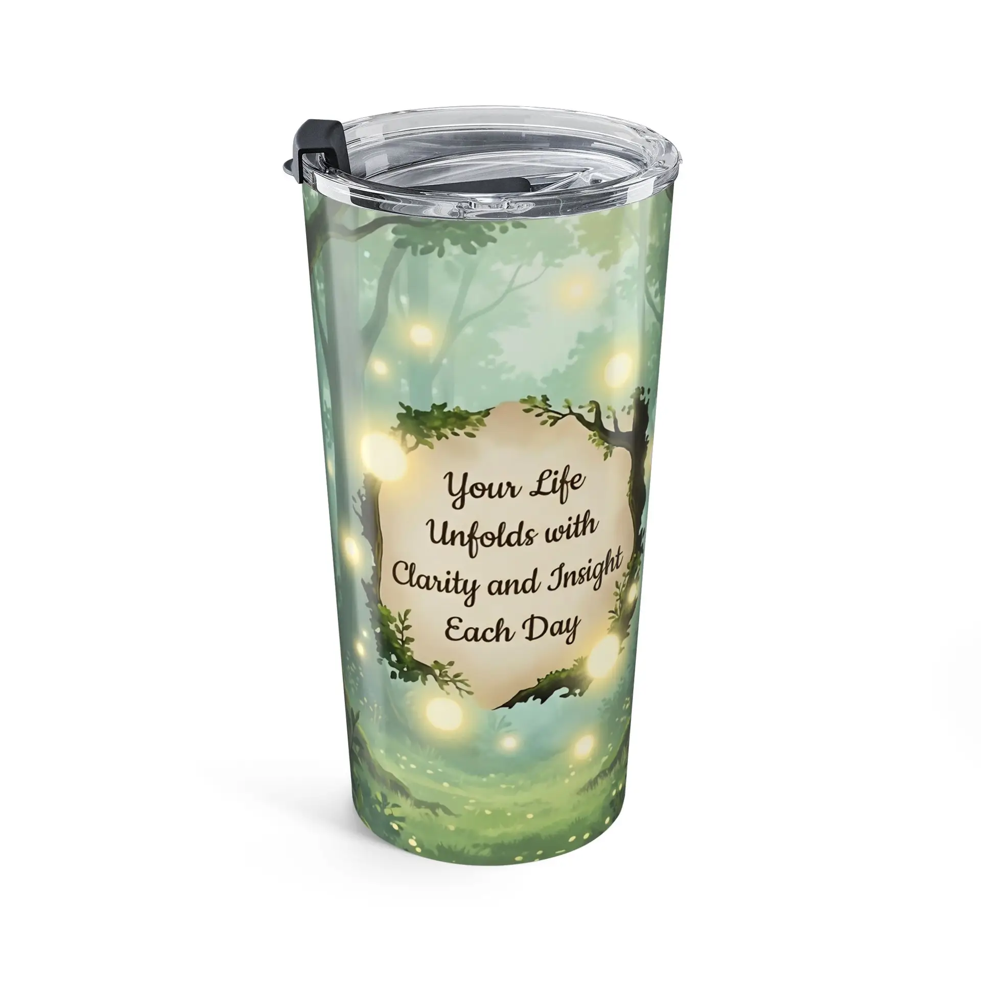 Spiritual Stainless Steel Tumbler | 20 oz | Life Gives Clarity and Insight - Image 2